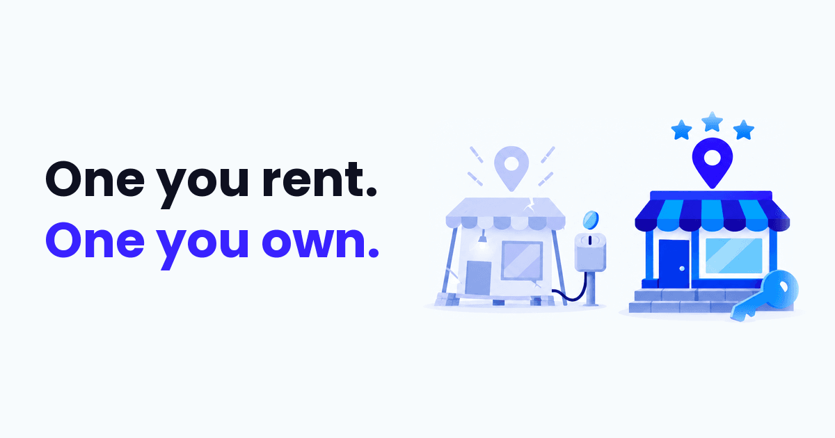 One you rent. One you own. Illustration of a rickety shop plugged into a coin meter next to a solid shop with a key and three stars.